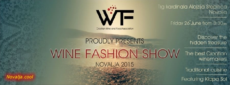 Wine Fashion Show 2015. u Novalji