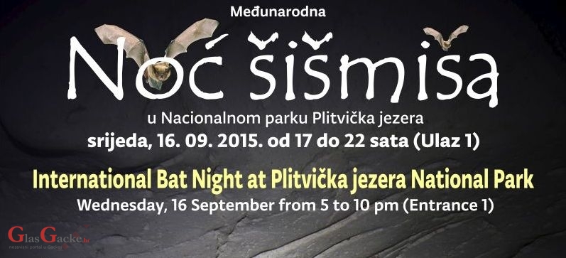 Međunarodna noć šišmiša u Nacionalnom parku Plitvička jezera - 16.09.2015.