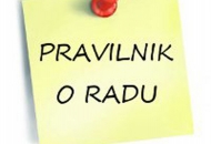 Istejče rok za donošenje pravilnika o radu Istejče rok za donošenje pravilnika o radu