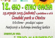 12. EKO ETNO GACKA - 25. srpnja u Otočcu 12. EKO ETNO GACKA - 25. srpnja u Otočcu
