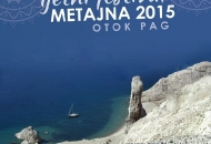 Doživi otok Pag prije 50 godina na Ljetnom festivalu Metajna Doživi otok Pag prije 50 godina na Ljetnom festivalu Metajna