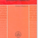 Predstavljanje knjige prof.dr.sc.Roberta Blaževića "Upravna znanost" 