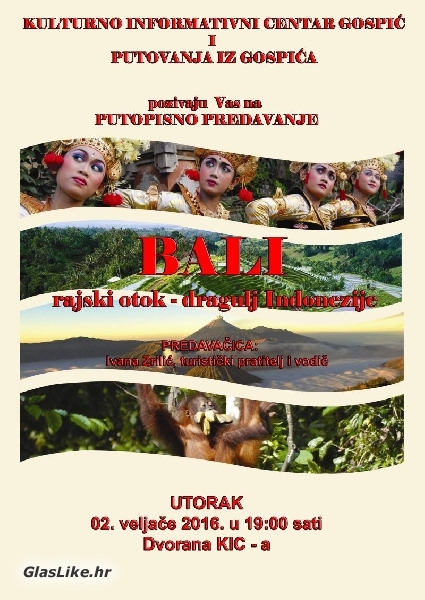 Putopisno predavanje na temu BALI rajski otok–dragulj Indonezije u KIC-u Gospić 