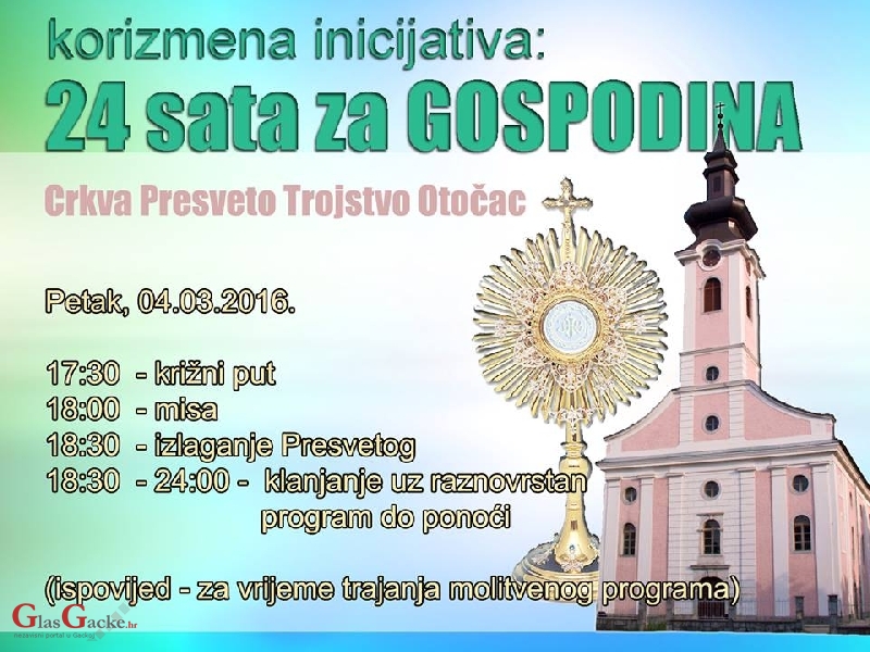 U petak "24 sata za Gospodina" U petak "24 sata za Gospodina"
