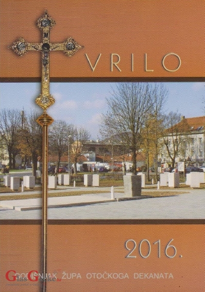"VRILO 2016" - godišnjak župa Otočkog dekanata