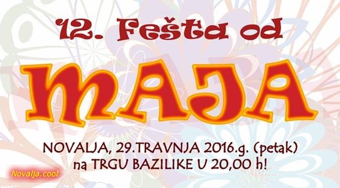 Fešta od maja 2016. u Novalji 