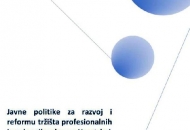 Javne politike za profesionalne i poslovne usluge u Hrvatskoj Javne politike za profesionalne i poslovne usluge u Hrvatskoj