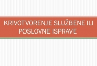 Prijevara u gospodarskom poslovanju i krivotvorenje službene i poslovne isprave 