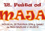 Fešta od maja 2016. u Novalji Fešta od maja 2016. u Novalji