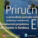 Priručnik za izvlaštenje u infrastrukturnima projektima sufinanciranima iz fondova EU