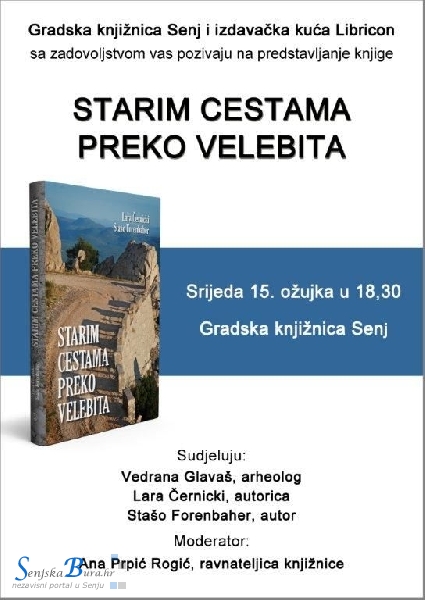 Predstavljanje knjige "Starim cestama preko Velebita" Predstavljanje knjige "Starim cestama preko Velebita"