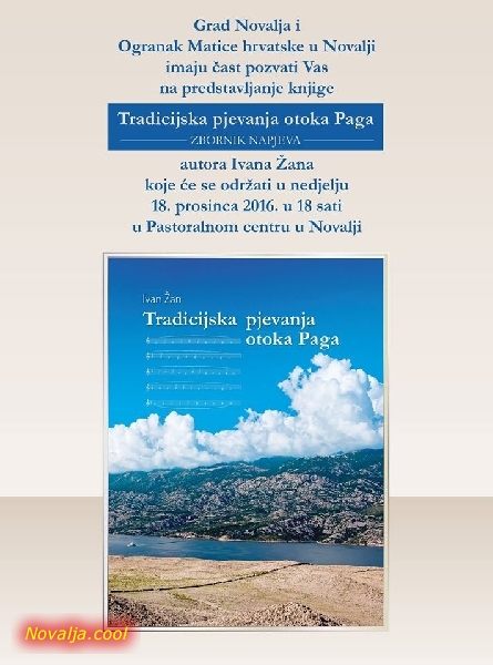 Predstavljanje knjige "Tradicijska pjevanja otoka Paga" autora Ivana Žana
