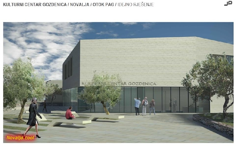 Pribavljene sve dozvole za izgradnju Kulturnog centra "Gozdenica" u Novalji  Pribavljene sve dozvole za izgradnju Kulturnog centra "Gozdenica" u Novalji