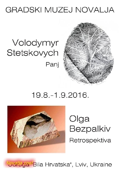 Večeras izložba ukrainskih umjetnika Olge Bezpalkiv i Volodymyra Stetskovycha Večeras izložba ukrainskih umjetnika Olge Bezpalkiv i Volodymyra Stetskovycha