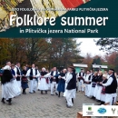 Započelo Ljeto folklora na Plitvičkim jezerima