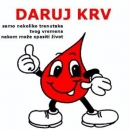 Daruj krv, spasi život!