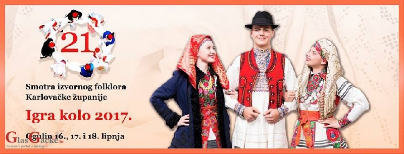 Ovog vikenda u Ogulinu smotra folklora Karlovačke županije