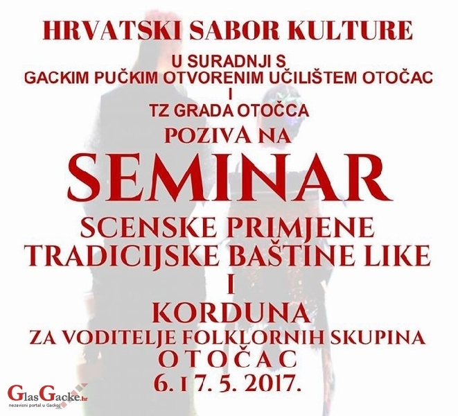 Seminar - Scenska primjena tradicijske baštine Like i Korduna 