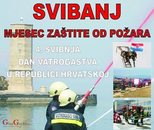 Svibanj – mjesec zaštite od požara Svibanj – mjesec zaštite od požara
