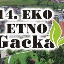 Točno još mjesec dana do 14. Eko-etno Gacke