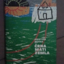 Osvrt: Črna mati zemla