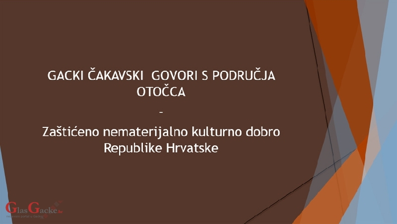 Gacki čakavski govori - zaštićeno kulturno dobro RH