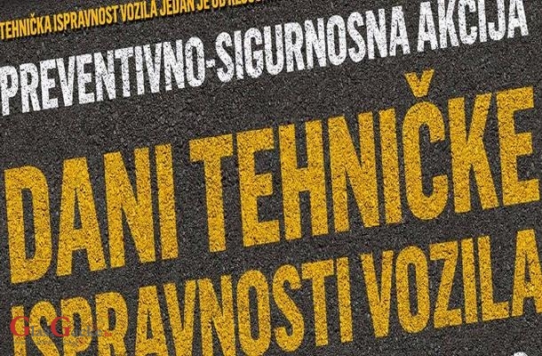 Dani tehničke ispravnosti vozila Dani tehničke ispravnosti vozila