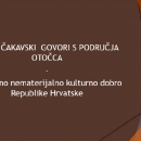 Gacki čakavski govori - zaštićeno kulturno dobro RH