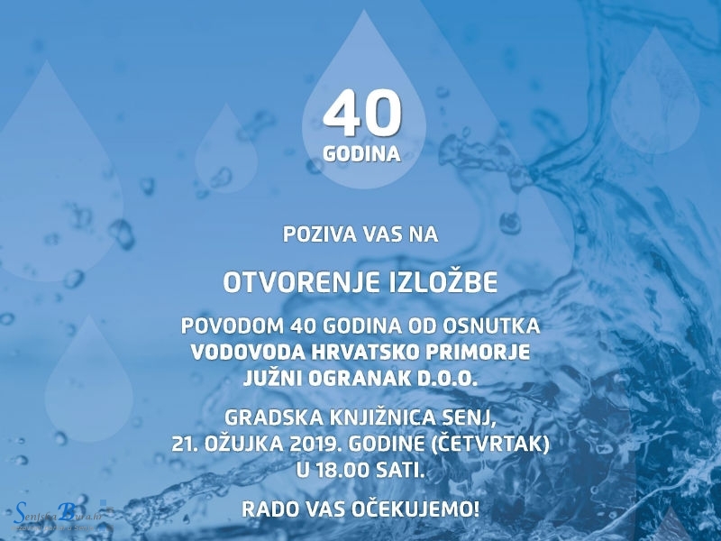Izložba povodom 40 godina od osnutka Vodovoda Hrvatsko primorje Južni Ogranak Izložba povodom 40 godina od osnutka Vodovoda Hrvatsko primorje Južni Ogranak