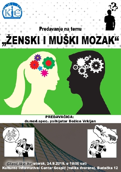 Ženski i muški mozak u Gospiću Ženski i muški mozak u Gospiću