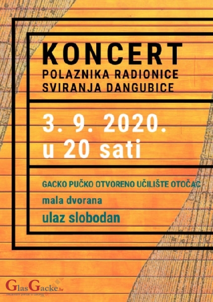 Završni koncert dangubica - 3. rujna Završni koncert dangubica - 3. rujna