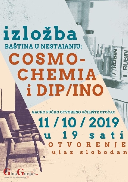 Večeras otvorenje izložbe baština u nestajanju: Cosmochemija i DIP / INO 