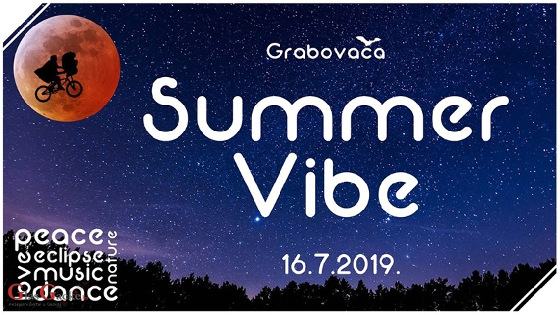 Grabovača Summer Vibe - 16. srpnja Grabovača Summer Vibe - 16. srpnja