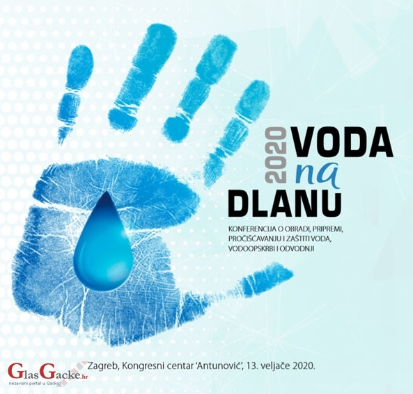 Voda na dlanu - konferencija o obradi, pripremi, pročišćavanju i zaštiti voda, vodoopskrbi i odvodnji