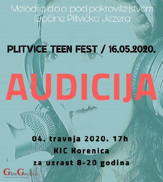 Audicija za Plitvice Teen Fest Audicija za Plitvice Teen Fest