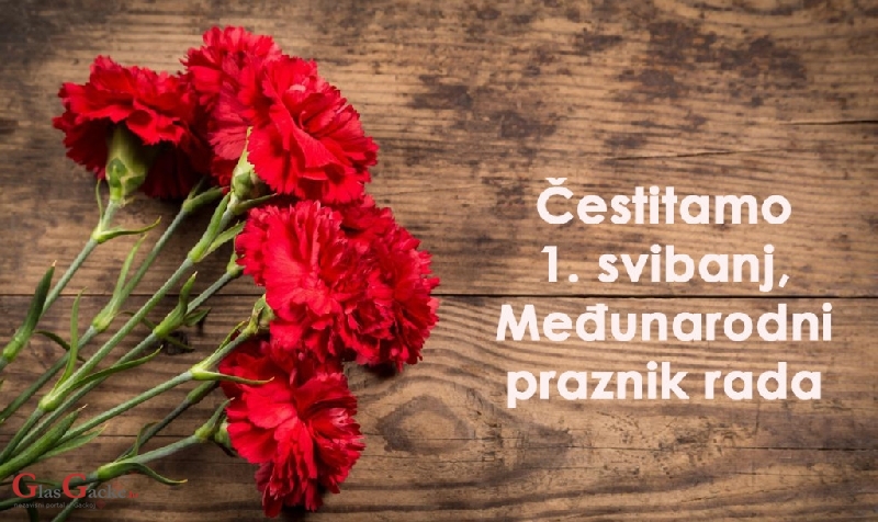 Čestitamo Vam 1. svibnja, Međunarodni praznik rada! Čestitamo Vam 1. svibnja, Međunarodni praznik rada!