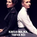 Sinoć u Korenici - Kakva majka, takva kći
