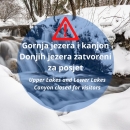 Zbog snijega Gornja jezera i kanjon Donjih jezera zatvoreni