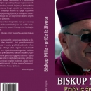 Biskup Mile – priče iz života