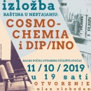 Večeras otvorenje izložbe baština u nestajanju: Cosmochemija i DIP / INO 