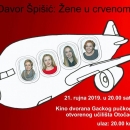 Sutra svi na predstavu "Žene u crvenom " 