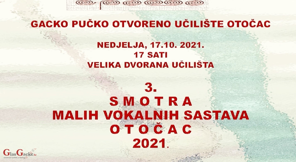 Danas 3. Smotra malih vokalnih sastava Otočac 2021.