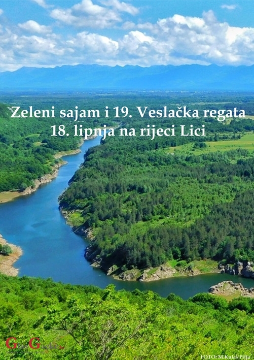 Zeleni sajam i 19. Veslačka regata na rijeci Lici