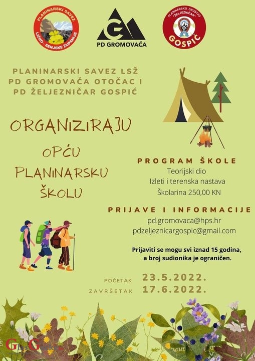 Planinarska škola od 23. svibnja do 17. lipnja Planinarska škola od 23. svibnja do 17. lipnja