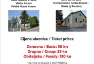 Zajednička ulaznica Dvije Kuće - Kuća Velebita i Kuća šumarstva Krasno Zajednička ulaznica Dvije Kuće - Kuća Velebita i Kuća šumarstva Krasno